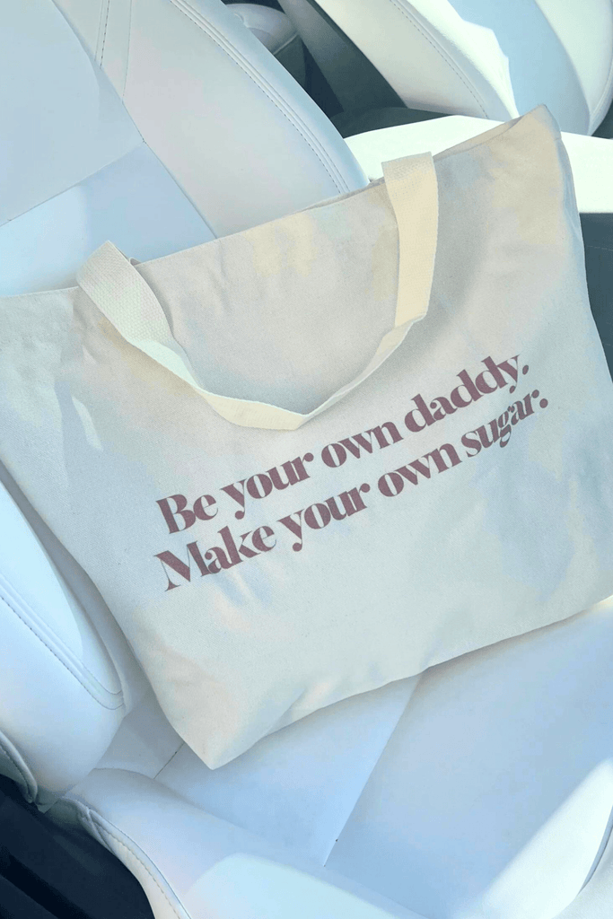 Souls Tote Bags Be Your Own Daddy